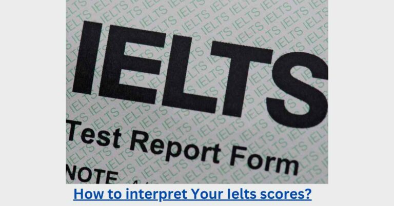 How Should You Interpret Your IELTS Scores in 2023?